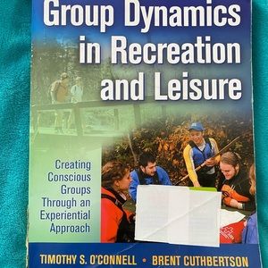 Group Dynamics in Recreation and Leisure Txt Book